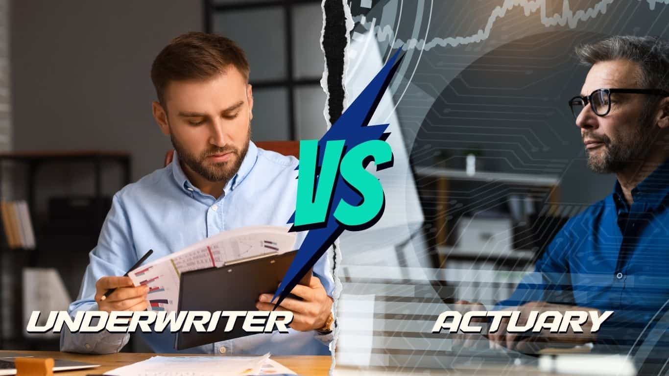 An image depicting the differences between an underwriter vs actuary